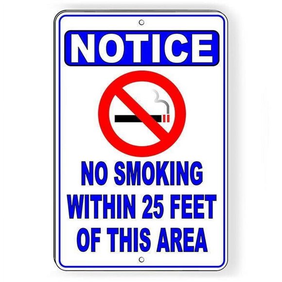 Size: 16" x 12" - No Smoking Within 25' Of This Area Metal Sign Vaping