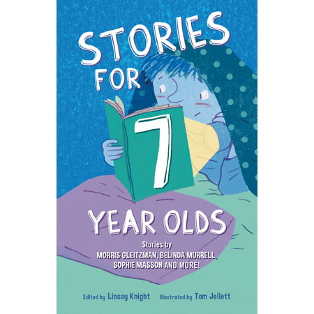 Stories for 7 Year Olds (Best Gifts For Seven Year Olds)