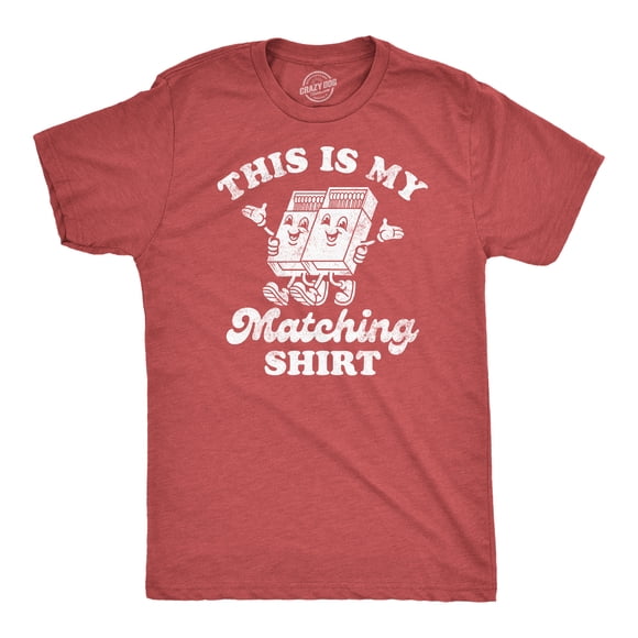 Mens This is My Matching Shirt Funny Couples Shirt Matchbox Tee for Guys (Heather Red - Matching) - XL