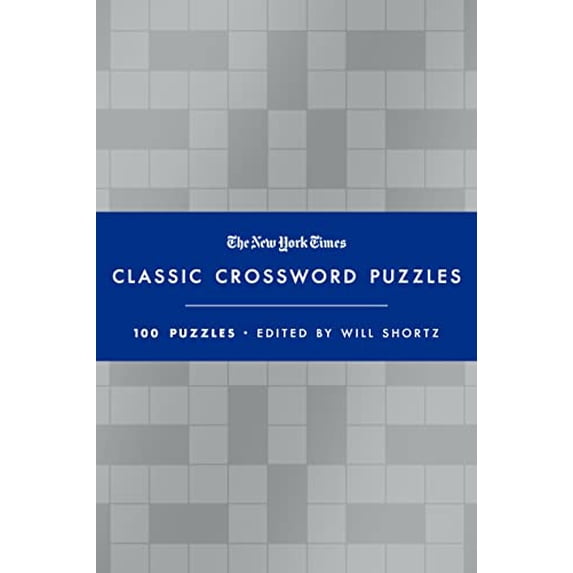 Pre-Owned The New York Times Classic Crossword Puzzles (Blue and Silver): 100 Puzzles Edited by Will Shortz, 9781250896018, 1250896010, Hardcover,
