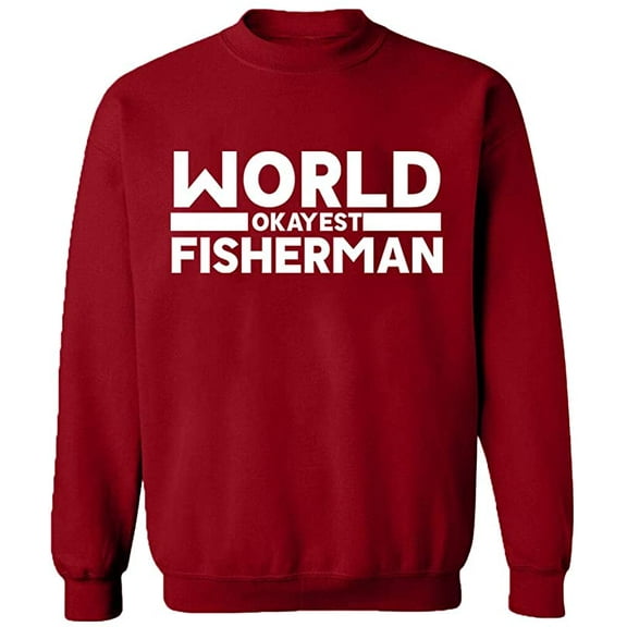 Unisex Crewneck Sweatshirt, World Okayest Fisherman, Slim Fit, Long Sleeve Sweater - Antiquee Cherry Small