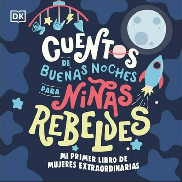 Mi Primer Libro de Mujeres Extraordinarias (Baby&apos;s First Book of Extraordinary Women): Cuentos de Buenas Noches Par, (Board Book)