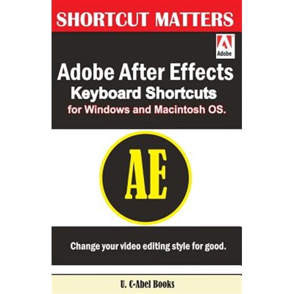 Pre-Owned Adobe After Effects Keyboard Shortcuts for Widows and Macintosh OS.