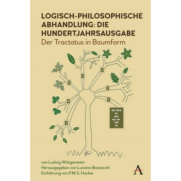 Anthem Studies in Wittgenstein Logisch-Philosophische Abhandlung: Der Tractatus in Baumform, (Paperback)