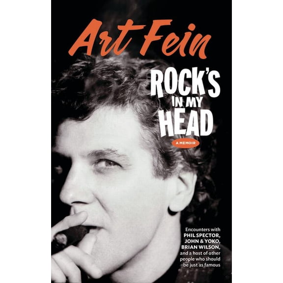 Rock's in My Head: Encounters with Phil Spector, John & Yoko, Brian Wilson...and a Host of Other People Who Should Be Ju, (Paperback)
