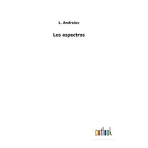 Los espectros (Hardcover)