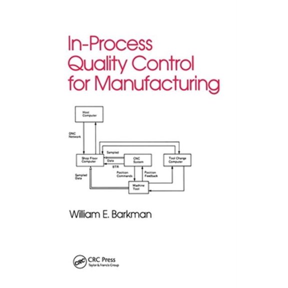 Pre-Owned In-Process Quality Control for Manufacturing, (Paperback)