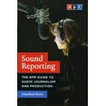 thumbnail image 1 of Pre-Owned Sound Reporting: The NPR Guide to Audio Journalism and Production (Paperback) 0226431789 9780226431789, 1 of 1