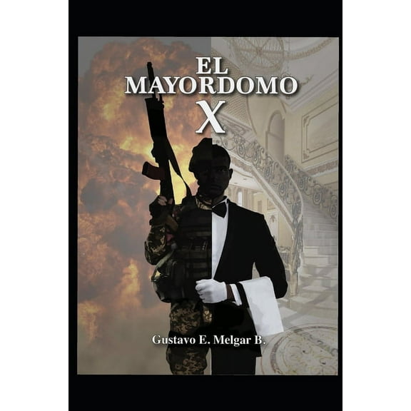 El Mayordomo X (Paperback)
