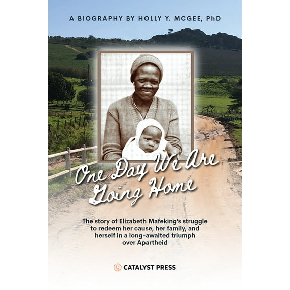 One Day We Are Going Home: Radical Antiapartheid Internationalism and Exile, (Paperback)