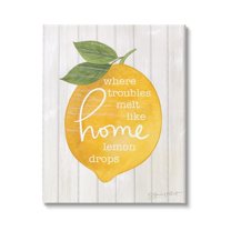 Stupell Troubles Melt Like Lemon Drops Sign Food & Beverage Painting Gallery Wrapped Canvas Print Wall Art