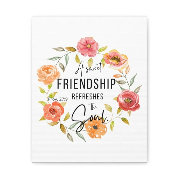 Scripture Walls Proverbs 27:9 A Sweet Friendship Bible Verse Canvas Christian Wall Art Ready to Hang Unframed