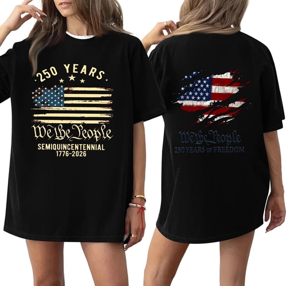 250 Years We The People Semiquincentennial 1776 2026 Oversized Short Sleeve T Shirt American Flag Print Top Black L