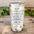 thumbnail image 5 of Granddaughter Gifts from Grandma/Grandpa Tumblers 20oz, Great Granddaughter Gifts, Gifts for Granddaughter, Best Gift Ideas for Granddaughter, 5 of 6