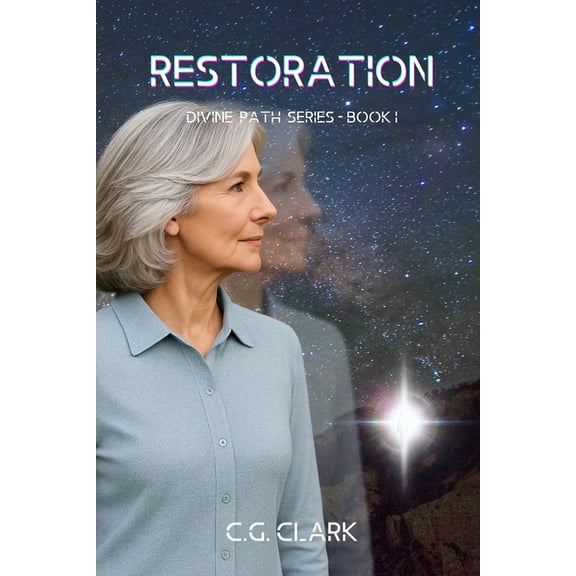 Divine Path Series - Book I Restoration: Divine Path Series - Book I, (Paperback)