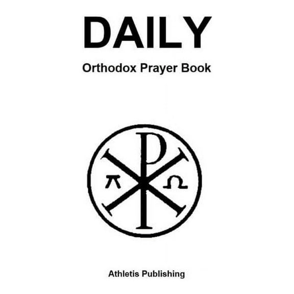 Daily Orthodox Prayer Book