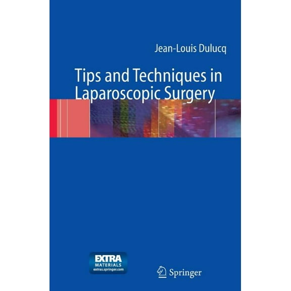 Tips and Techniques in Laparoscopic Surgery, (Paperback)