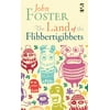 Land of the Flibbertigibbets, The (Childrens Poetry Library) (Paperback)