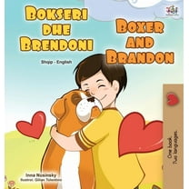 Albanian English Bilingual Collection Boxer and Brandon (Albanian English Bilingual Book for Kids), (Hardcover)
