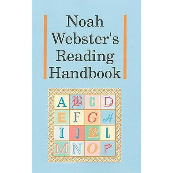 Pre-Owned Noah Webster's Reading Handbook (Paperback) 1930092245 9781930092242