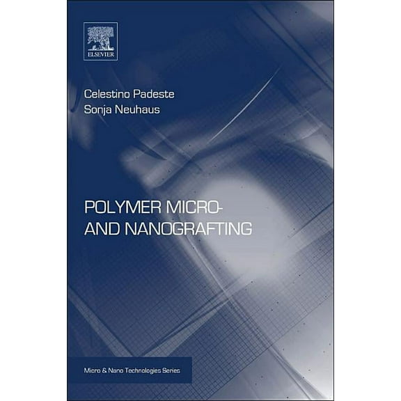 Micro and Nano Technologies Polymer Micro- And Nanografting, (Paperback)