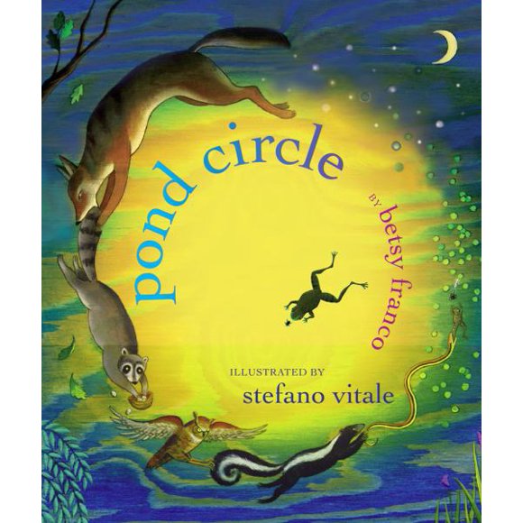 Pond Circle By Betsy Franco