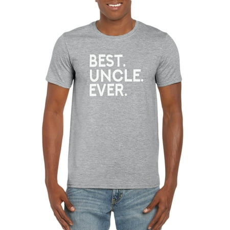 Best Uncle Ever T-Shirt Gift Idea for Family (Best Uncle Ever Shirt)