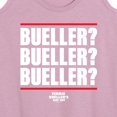 thumbnail image 3 of Ferris Bueller's Day Off - Bueller Bueller Bueller - Women's Racerback Tank Top, 3 of 5