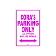 thumbnail image 1 of Cora's Parking Only All Others Will Be Towed Name Gift Novelty Metal Aluminum 8"x12" Sign, 1 of 1