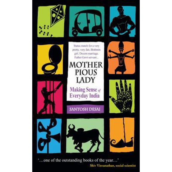 Pre-Owned Mother Pious Lady: Making Sense of Every India (Paperback) 8172238649 9788172238643