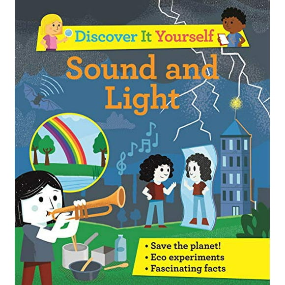 Discover It Yourself: Sound and Light