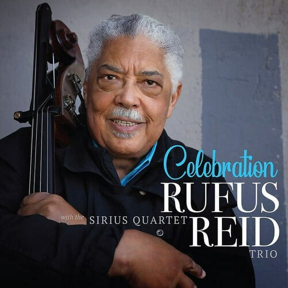 Rufus Reid - Celebration - Music & Performance - CD