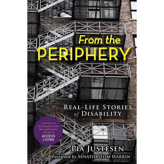 From the Periphery : Real-Life Stories of Disability (Paperback)