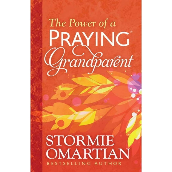 The Power of a Praying Grandparent