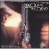 Quick And The Dead Soundtrack