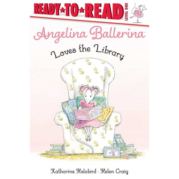Angelina Ballerina Angelina Ballerina Loves the Library, (Paperback)