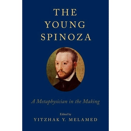 Young Spinoza: A Metaphysician in the Making, (Paperback)