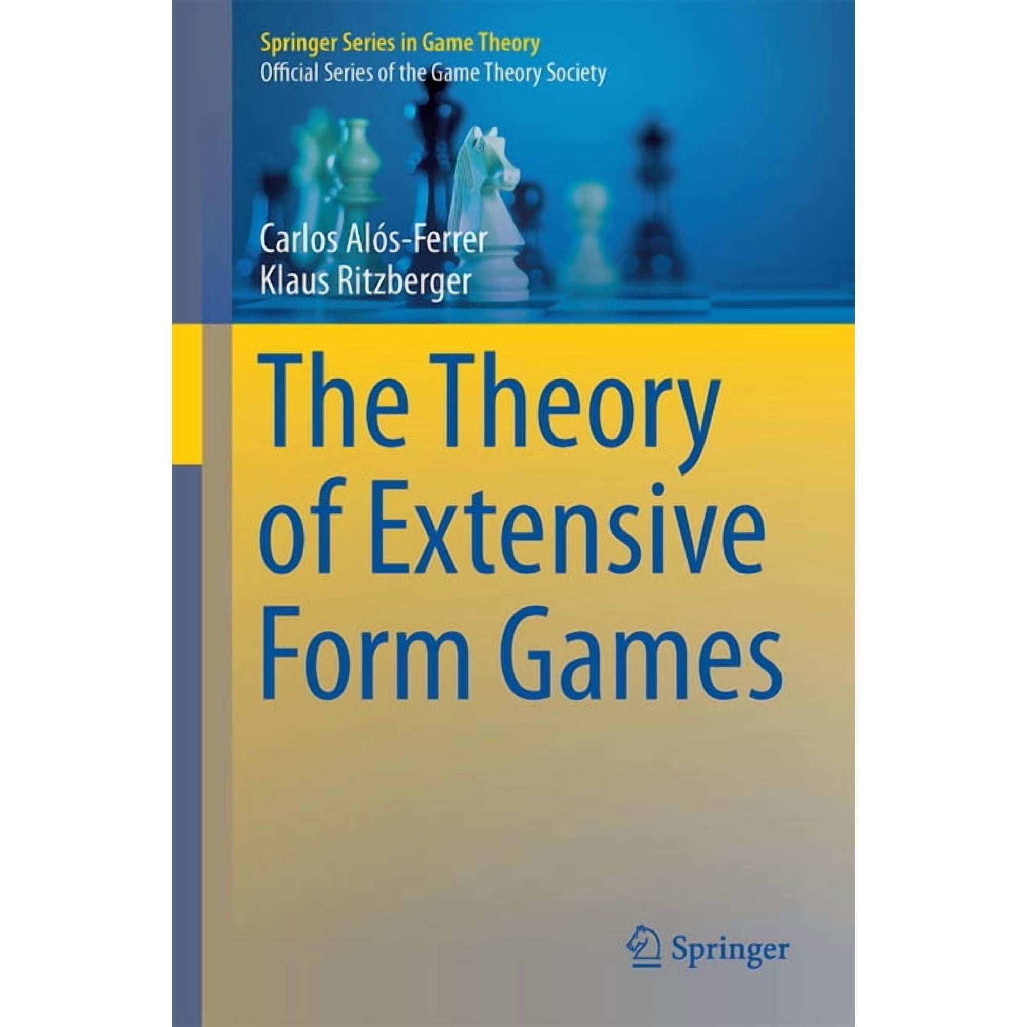 Springer Game Theory The Theory of Extensive Form Games, (Hardcover)
