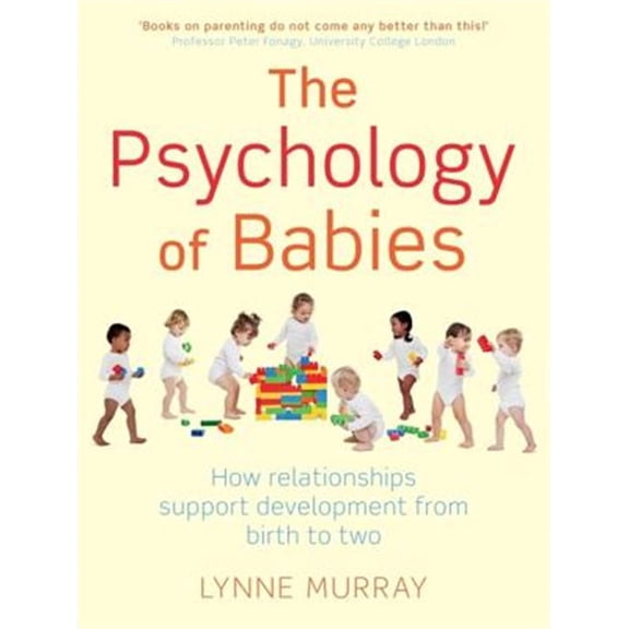 Pre-Owned The Psychology of Babies (Paperback) 1849012938 9781849012935