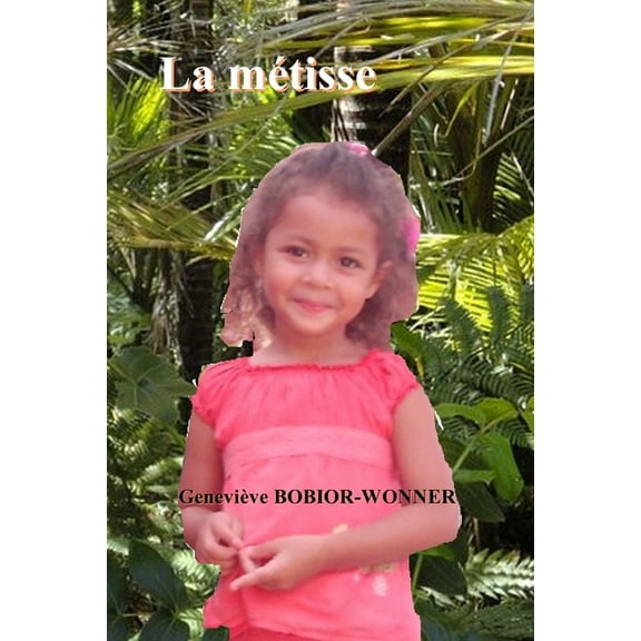 La métisse (Paperback)