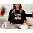 thumbnail image 4 of Funny Valentines Day Shirt, Love is in the Air But So is Covid Shirt, Long Sleeve, Short Sleeve Sweatshirt, Nurse Valentine Shirt, 4 of 8