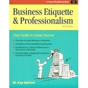 Business Etiquette and Professionalism (Crisp Fifty-Minute Books) [Paperback - Used]