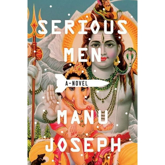 Serious Men, (Paperback)