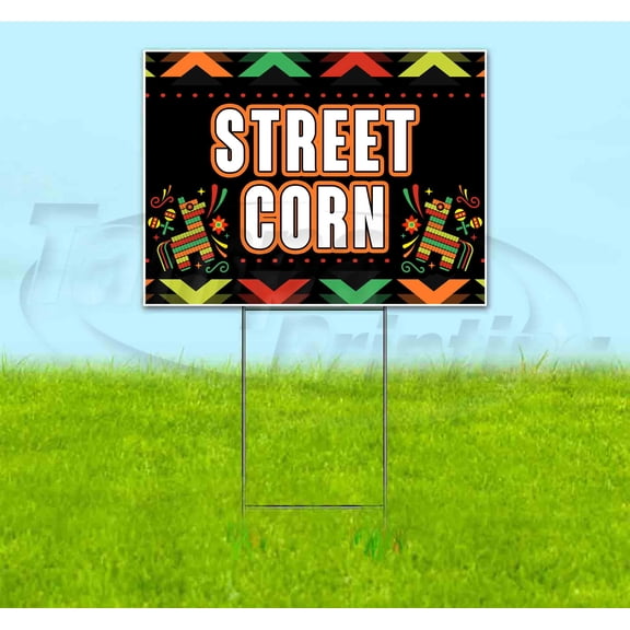 Fiesta Street Corn (18" x 24") Yard Sign, Includes Metal Step Stake