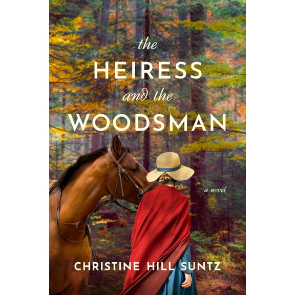 The Heiress and the Woodsman, (Paperback)
