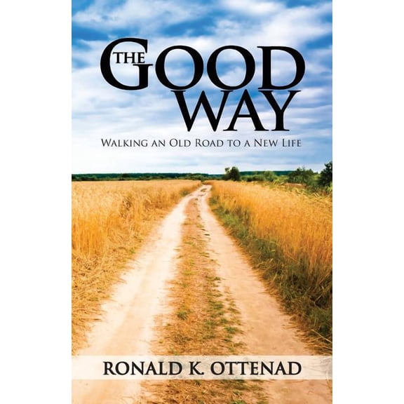 The Good Way (Paperback)