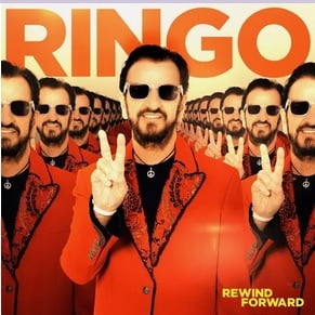 Ringo Starr - Rewind Forward - Music & Performance - CD