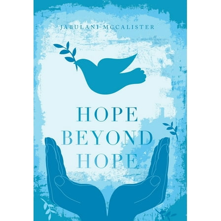 Hope Beyond Hope, (Hardcover)