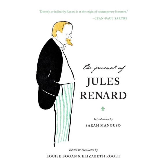 Pre-Owned The Journal of Jules Renard (Paperback) 1941040810 9781941040812