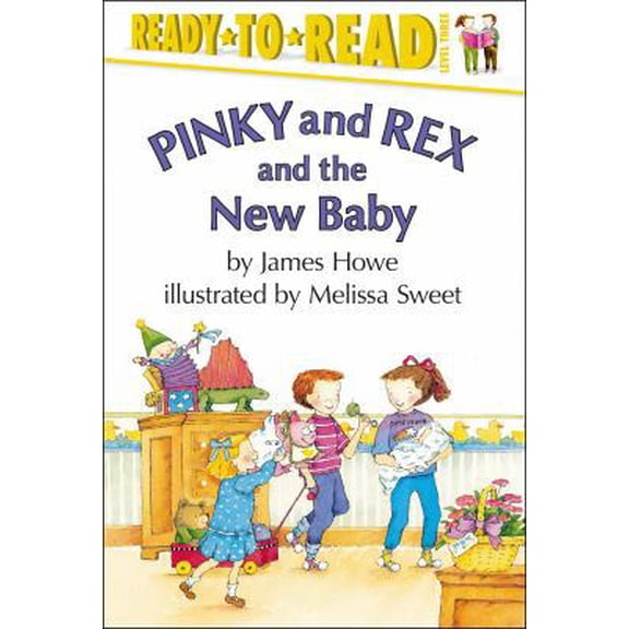 Pre-Owned Pinky and Rex and the New Baby: Ready-To-Read Level 3 (Hardcover) 0689317174 9780689317170